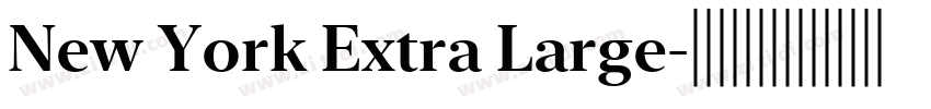 New York Extra Large字体转换
